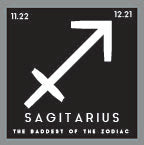 Load image into Gallery viewer, Sagitarius - The Baddest of the Zodiac