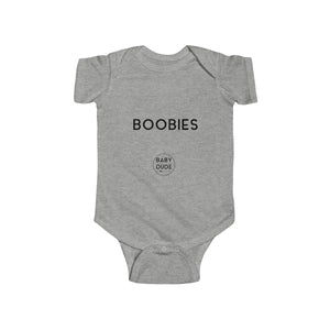 BOOBIES - Infant Fine Jersey Bodysuit