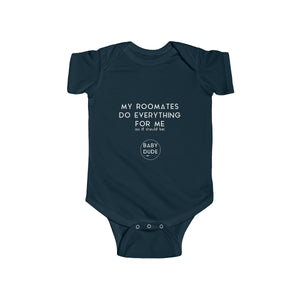 MY ROOMATES - Infant Fine Jersey Bodysuit