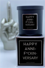 Load image into Gallery viewer, HAPPY ANNI-F*CKIN-VERSARY Candle - Scent of Forever