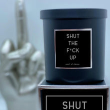 Load image into Gallery viewer, SHUT THE F*CK UP Candle - Scent of Silence