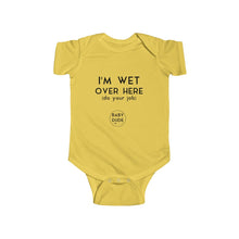Load image into Gallery viewer, I&#39;M WET - Infant Fine Jersey Bodysuit