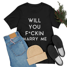 Load image into Gallery viewer, WILL YOU MARRY ME - Unisex Jersey Short Sleeve Tee (White on Black)